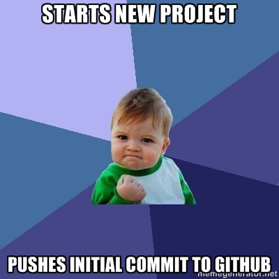 STARTS NEW PROJECT... PUSHES INITIAL COMMIT TO GITHUB
